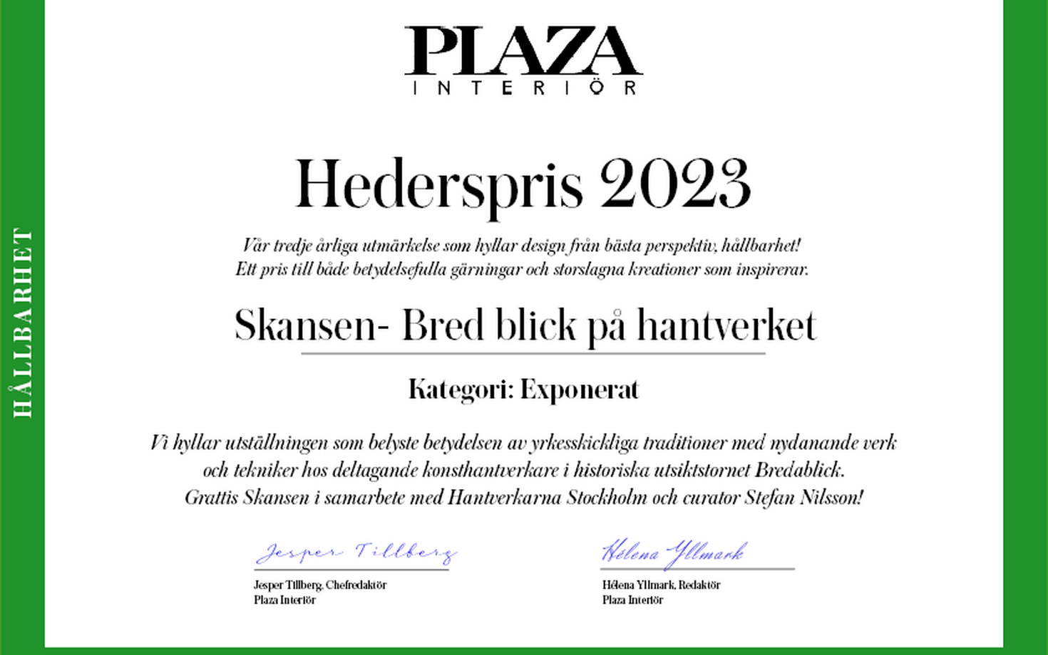 Hantverkarna Stockholm och Skansen tilldelas Hederspris 2023 av PLAZA Interiör